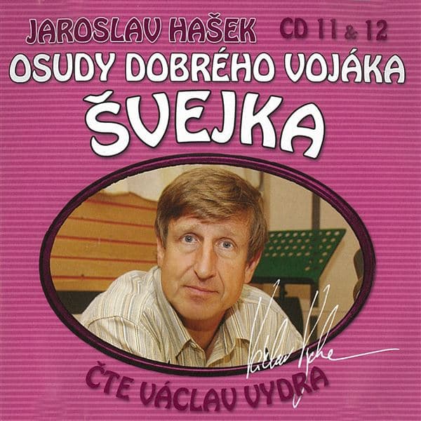 Obálka – Osudy dobrého vojáka Švejka CD 11 & 12