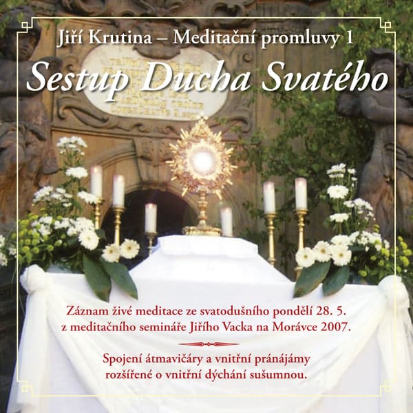 Obálka – Meditační promluvy 1 - Sestup Ducha Svatého