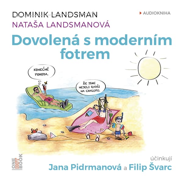 Obálka – Dovolená s moderním fotrem