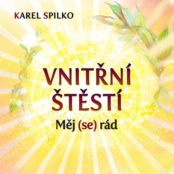 Obálka – Vnitřní štěstí - Měj (se) rád