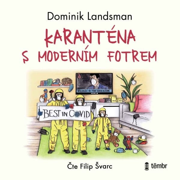 Obálka – Karanténa s moderním fotrem
