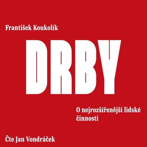Obálka – Drby. O nejrozšířenější lidské činnosti