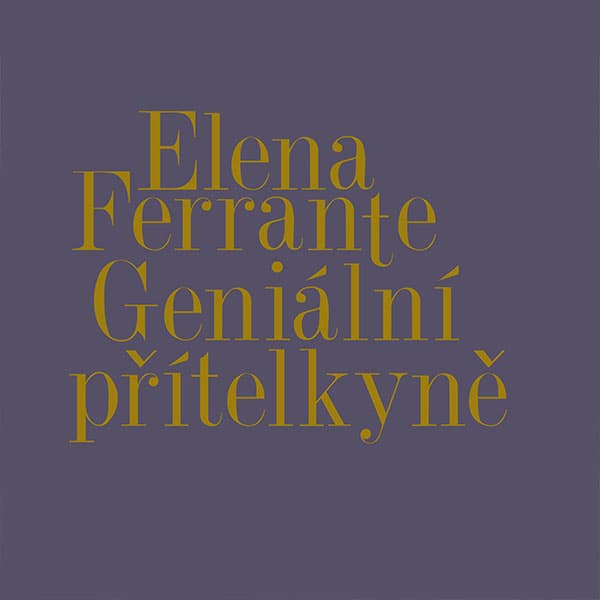 Obálka – Geniální přítelkyně I.-IV.