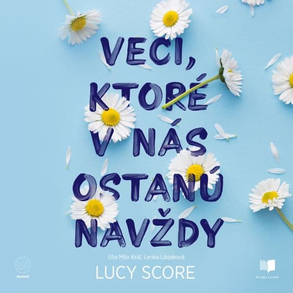 Obálka – Veci ktoré v nás ostanú navždy