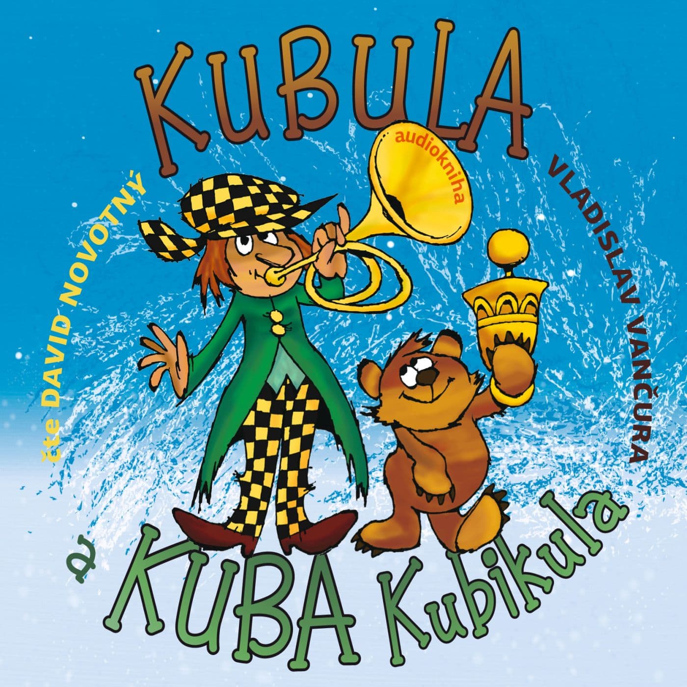 Obálka – Kubula a Kuba Kubikula