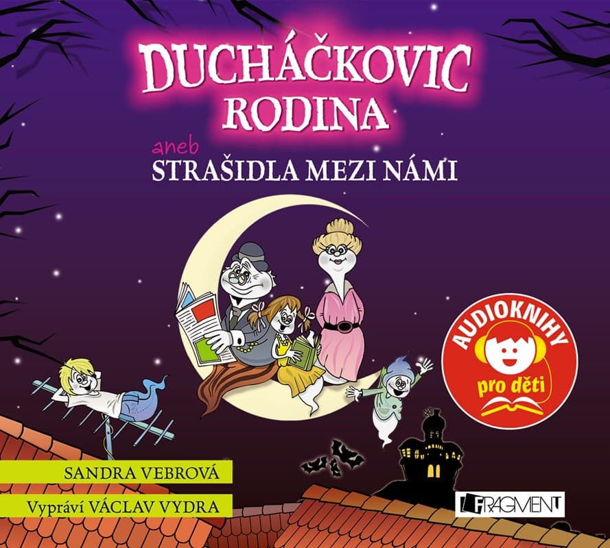 Obálka – Ducháčkovic rodina aneb Strašidla mezi námi ( pro děti)