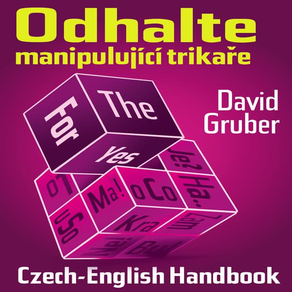 Obálka – Odhalte manipulující trikaře