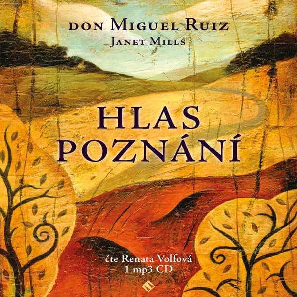 Obálka – Hlas poznání - Toltécká kniha moudrosti
