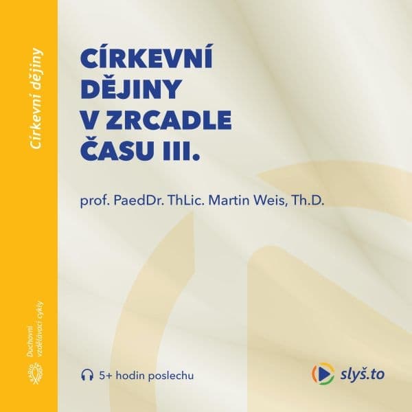 Obálka – Církevní dějiny v zrcadle času III.