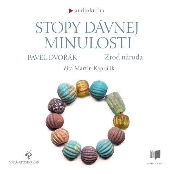 Obálka – Stopy davnej minulosti - Zrod národa
