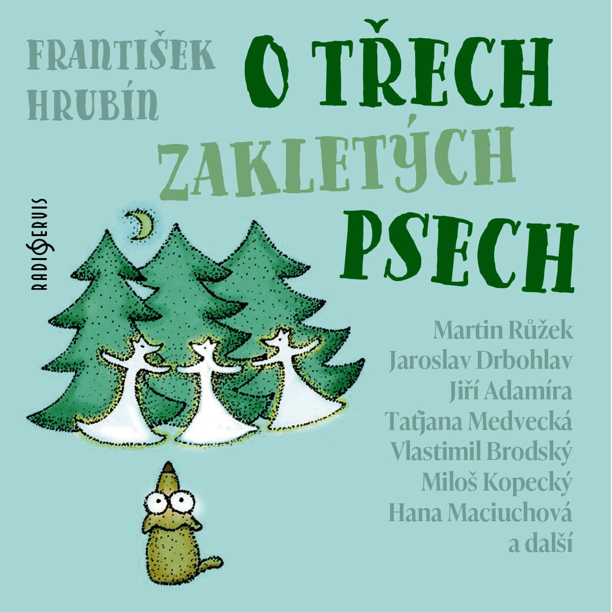 Obálka – O třech zakletých psech